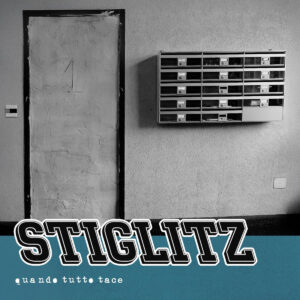 Stiglitz - Quando Tutto Tace LP