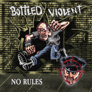 Bottled Violent - First Demo 2022 (s/t EP)