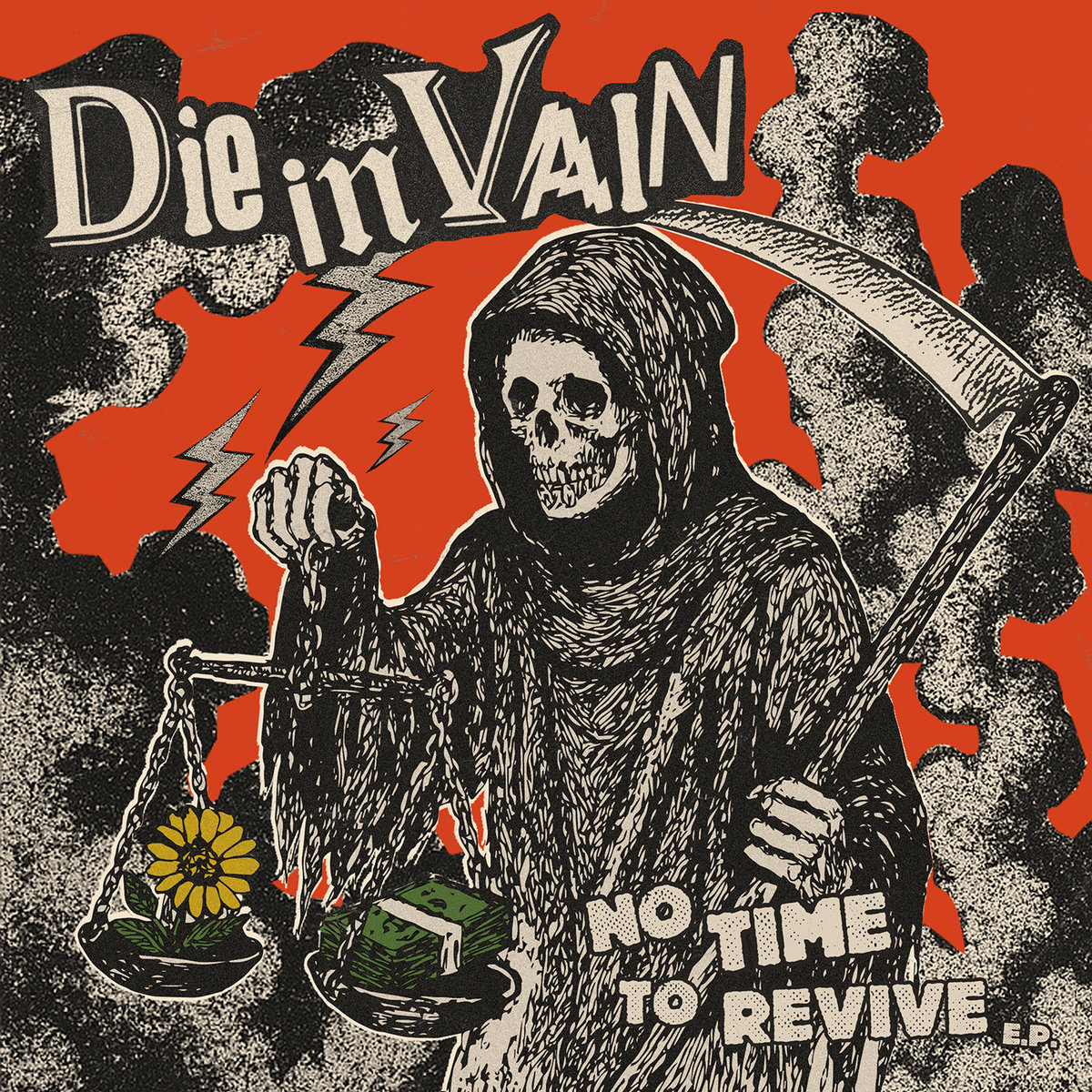 Die in Vain - No Time to Revive EP