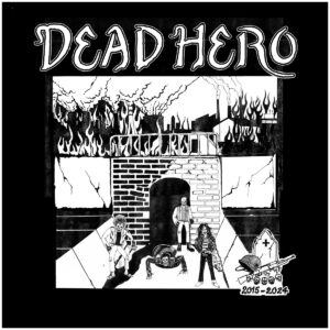 Dead Hero - 2015-2024 LP