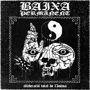 Baixa Permanent - Alliberació total de l'ànima EP
