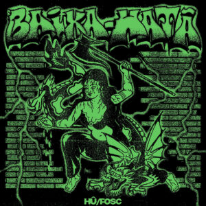 Baixa / HATÂ - HÛ/FOSC Split EP