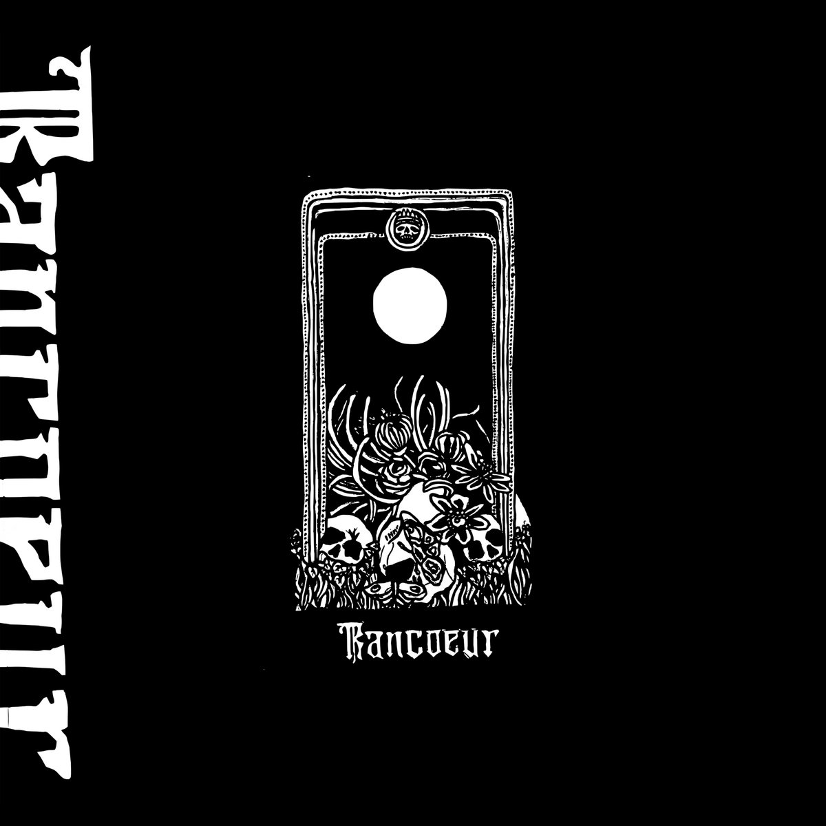 Rancœur - Rancœur LP