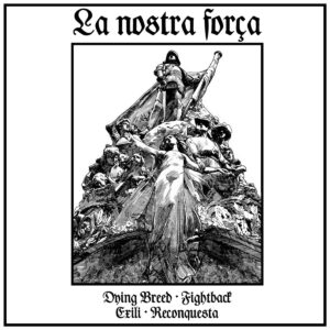 La Nostra Força (split LP)