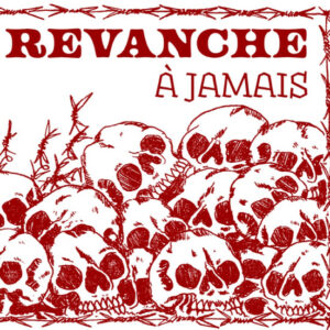 Revanche - À Jamais