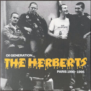 The Herberts - Oi! Generation... Paris 1990-1995 LP
