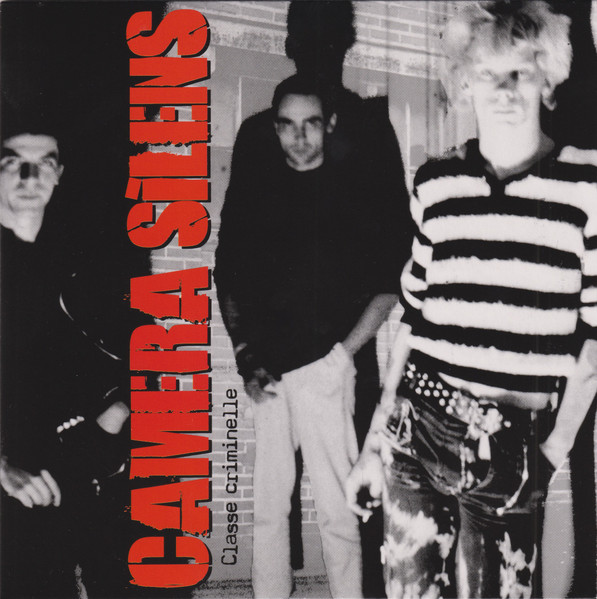 Camera Silens - Classe Criminelle EP