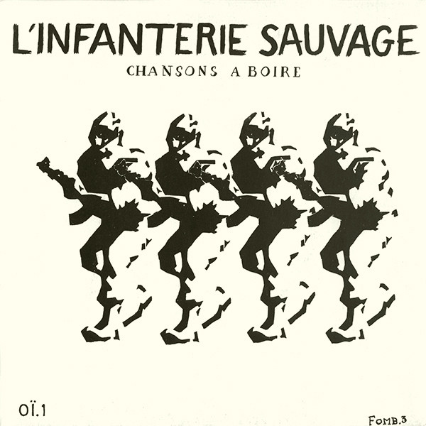 L'infanterie Sauvage - Chansons A Boire EP