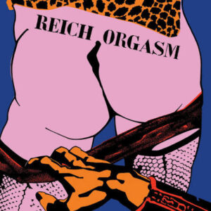 Reich Orgasm - S/T LP
